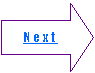 Right Arrow: Next